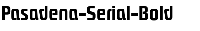 Pasadena-Serial Bold.ttf