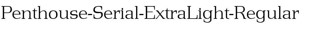 Penthouse-Serial-ExtraLight Regular.ttf