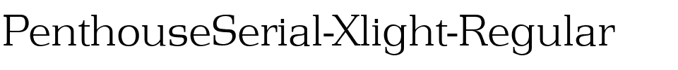 PenthouseSerial-Xlight Regular.ttf