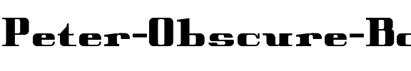 Peter Obscure Bold.ttf