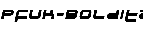Pfuk BoldItalic.ttf