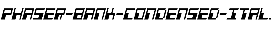 Phaser Bank Condensed Italic Condensed Italic.ttf