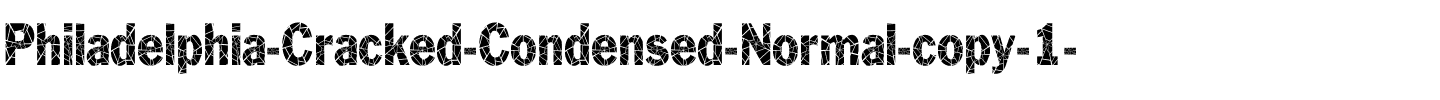 Philadelphia-Cracked-Condensed Normal.ttf