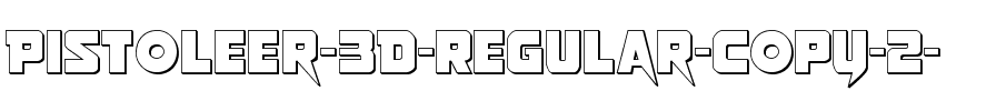 Pistoleer 3D Regular.ttf