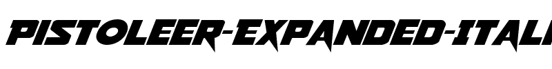Pistoleer Expanded Italic Expanded Italic.ttf