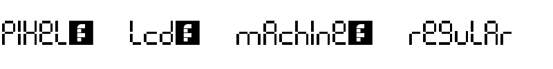Pixel lcd machine Regular.ttf