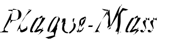 Plague Mass Regular.ttf