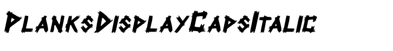 PlanksDisplayCaps Italic.ttf