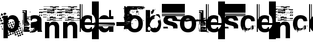 Planned Obsolescence Regular.ttf