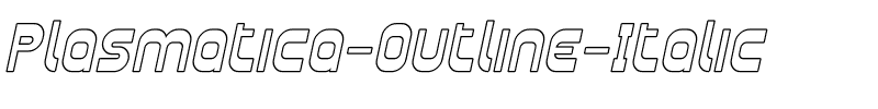 Plasmatica Outline Italic.ttf