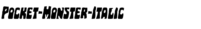 Pocket Monster Italic Italic.ttf
