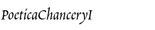 PoeticaChanceryI RomanItalic.ttf