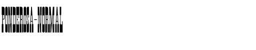 Ponderosa-Normal Regular.ttf