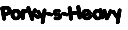 Porky’s Heavy.ttf