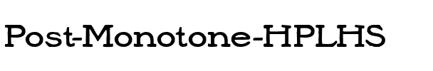 Post Monotone HPLHS.ttf