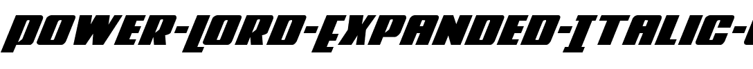 Power Lord Expanded Italic Expanded Italic.ttf