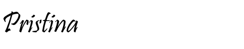 Pristina Normal.ttf