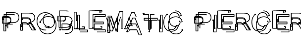Problematic Piercer Normal.ttf
