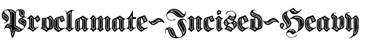 Proclamate Incised Heavy.ttf