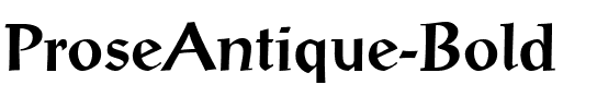 ProseAntique Bold.ttf
