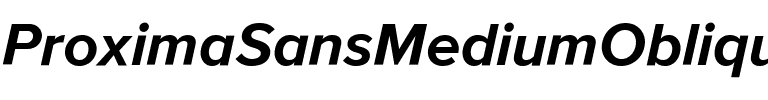 ProximaSansMediumOblique Regular.ttf