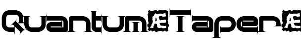 Quantum Taper (BRK) Regular.ttf
