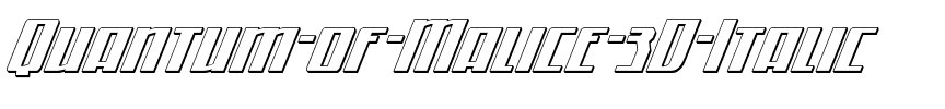Quantum of Malice 3D Italic Italic.ttf