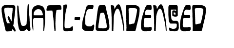 Quatl Condensed Condensed.ttf