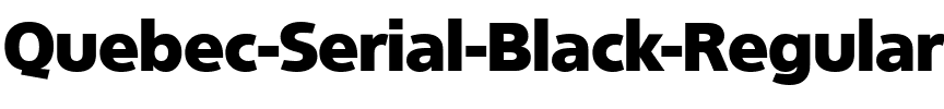 Quebec-Serial-Black Regular.ttf