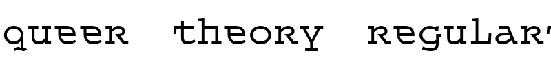 Queer Theory RegularTrial RegularTrial.ttf