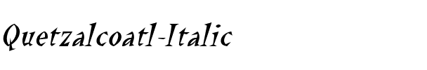 Quetzalcoatl Italic.ttf