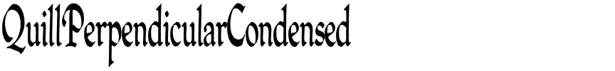 QuillPerpendicularCondensed normal.ttf