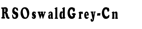RSOswaldGrey Cn Regular.ttf