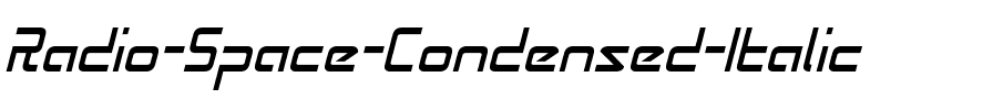 Radio Space Condensed Italic Condensed Italic.ttf