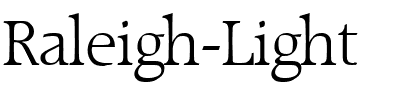 Raleigh-Light Regular.ttf