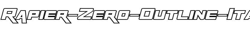 Rapier Zero Outline Italic.ttf