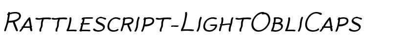 Rattlescript-LightObliCaps Regular.ttf