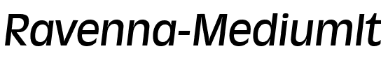 Ravenna-MediumIta Regular.ttf