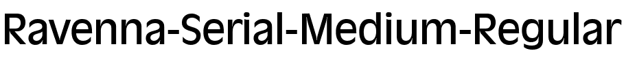 Ravenna-Serial-Medium Regular.ttf