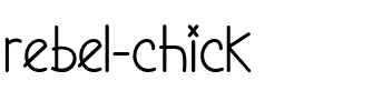 Rebel Chick Regular.ttf