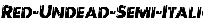 Red Undead Semi-Italic Semi-Italic.ttf