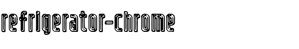 Refrigerator Chrome Chrome.ttf