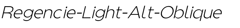 Regencie Alt LightAltObl.ttf
