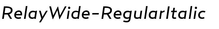 RelayWide-RegularItalic Regular.ttf