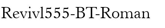Revivl555 BT Roman.ttf