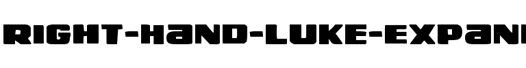 Right Hand Luke Expanded Expanded.ttf