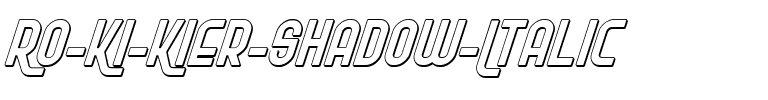 Ro’Ki’Kier Shadow Italic Italic.ttf