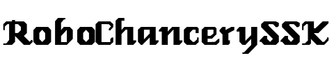 RoboChancerySSK Regular.ttf