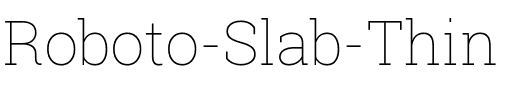 Roboto Slab Thin.ttf