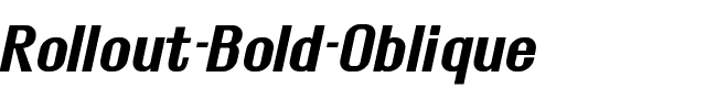 Rollout Bold Oblique.ttf